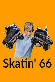 Skatin' 66 poster