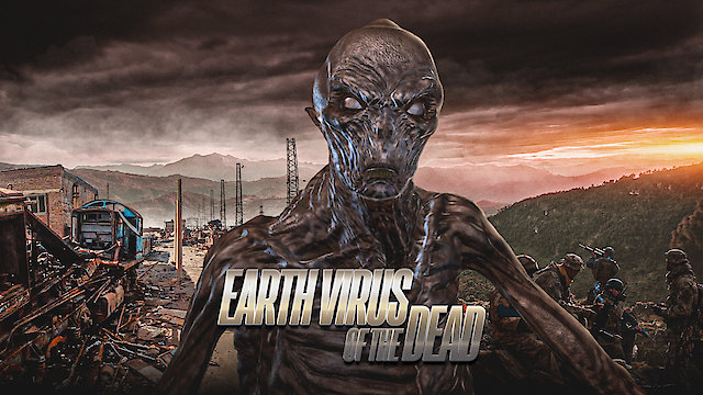 Watch Earth Virus of the Dead Online