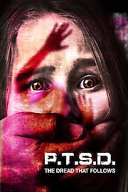 PTSD: The Dread That Follows poster