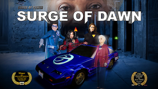 Watch Surge of Power: Surge of Dawn Online