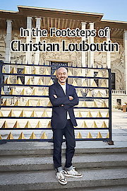 In the Footsteps of Christian Louboutin