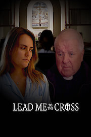 Lead Me to the Cross poster