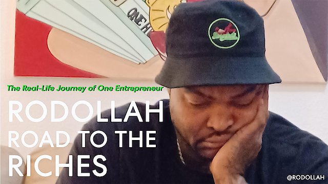 Watch Rodollah Road to the Riches Online