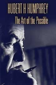 Hubert H. Humphrey: The Art of the Possible