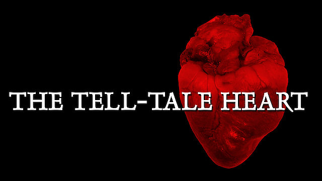Watch The Tell Tale Heart Online