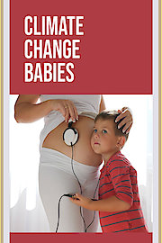 Climate Change Babies