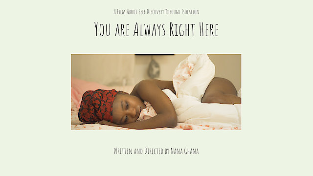 Watch You Are Always Right Here Online