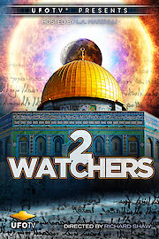 Watchers 2 - Signs In the Heavens and The Earth