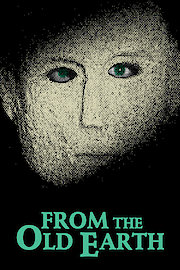 From The Old Earth