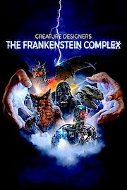 The Frankenstein Complex