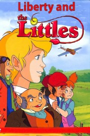 Liberty and The Littles poster