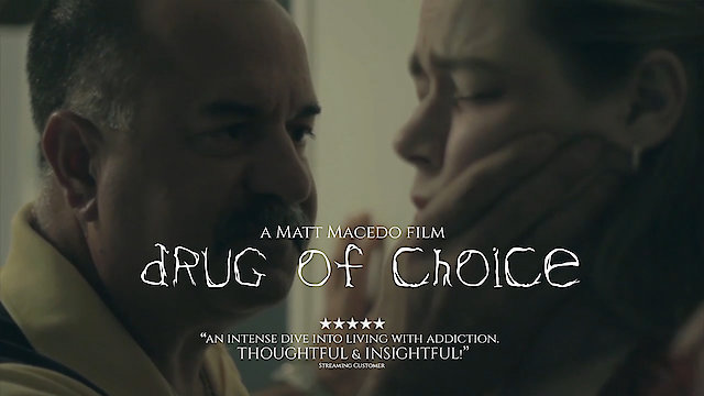 Watch Drug of Choice Online