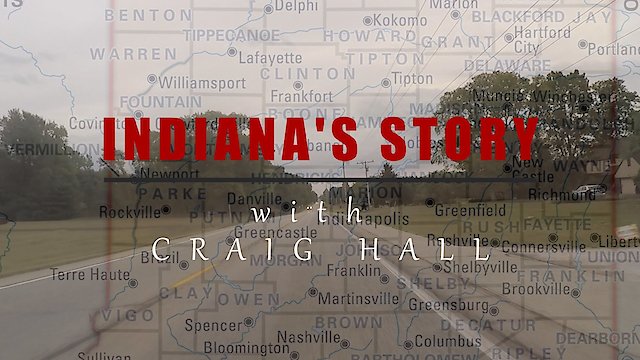 Watch Indiana's Story - Historic Corydon Indiana Online