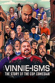 Vinnie-isms: The Story of the Cop Comedian