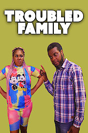 Troubled Family