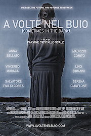Sometimes in the Dark