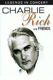 Legends in Concert: Charlie Rich and Friends poster