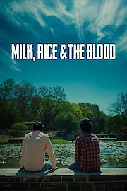 Milk, Rice and the Blood poster
