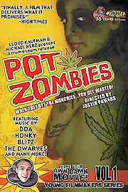 Pot Zombies