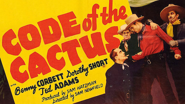 Watch Code of the Cactus Online