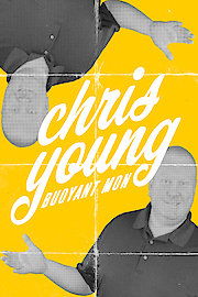 Chris Young: Buoyant Mon poster