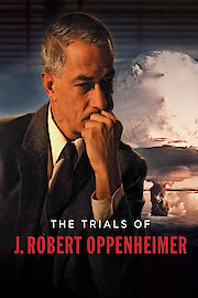 The Trials of J. Robert Oppenheimer poster
