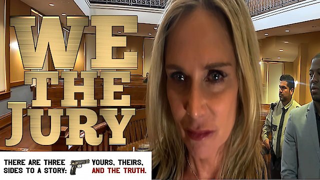 Watch We the Jury Online