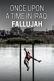 Once Upon a Time in Iraq: Fallujah poster