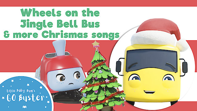 Watch Wheels on the Jingle Bell Bus and More Christmas Songs - Go Buster Online