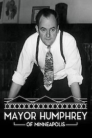 Mayor Humphrey of Minneapolis