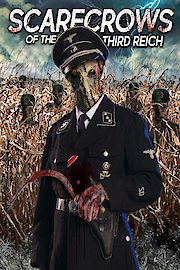Scarecrows of the 3rd Reich poster