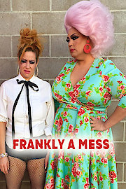 Frankly a Mess