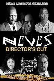 N E V E S: Director's Cut