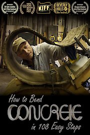 How to Bend Concrete in 108 Easy Steps