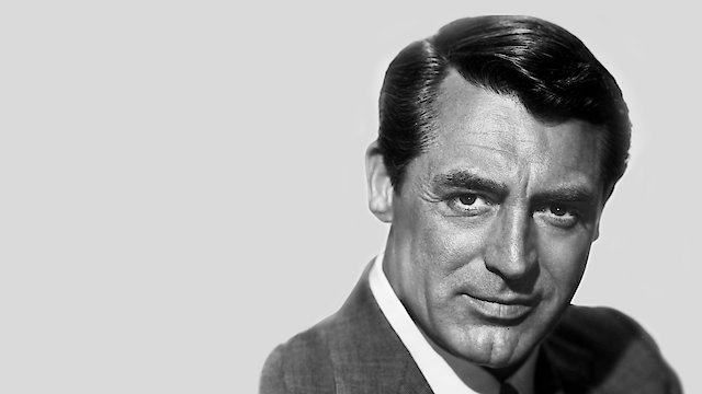 Watch The Hollywood Collection: Cary Grant: The Leading Man Online