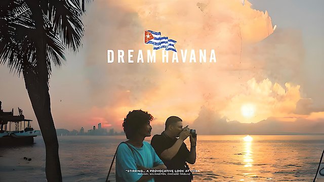 Watch Dream Havana Online