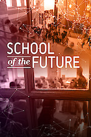 School of the Future poster