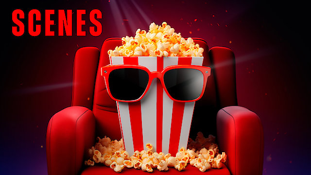 Watch Scenes Online