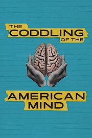 The Coddling of the American Mind poster