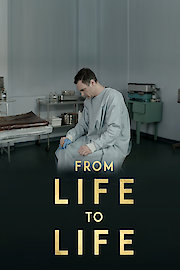 From Life to Life