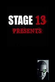 Stage 13 Presents poster