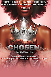 CHOSEN The Stage Play Film poster
