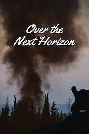 Over the Next Horizon poster