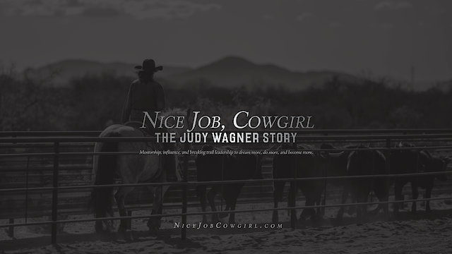 Watch Nice Job, Cowgirl: The Judy Wagner Story Online