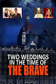 Two Weddings in the Time of the Brave poster