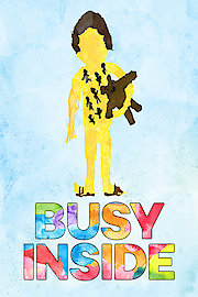 Busy Inside
