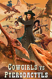 Cowgirls vs Pterodactyls