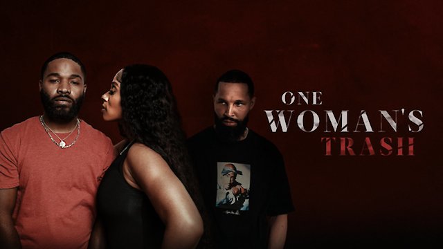 Watch One Woman's Trash Online