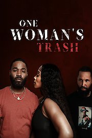 One Woman's Trash poster