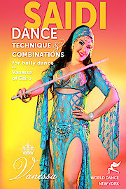 Saidi Dance - Technique and Combinations for Belly Dance with Vanessa of Cairo